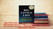 PDF  Big Little Lies Novel by Liane Moriarty  Story Shortened into 45 Pages or Less Big Download Full Ebook