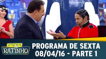 Programa de Sexta - 08.04.16 - Parte 1