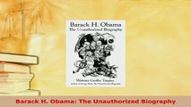 PDF  Barack H Obama The Unauthorized Biography PDF Online