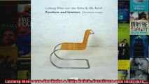 Read  Ludwig Mies van der Rohe  Lilly Reich Furniture and Interiors  Full EBook