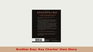 Download  Brother Ray Ray Charles Own Story Read Full Ebook