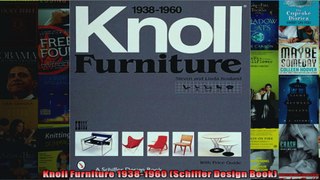 Read  Knoll Furniture 19381960 Schiffer Design Book  Full EBook