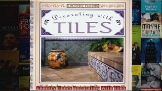 Download  Country Floors Decorating With Tiles Full EBook Free