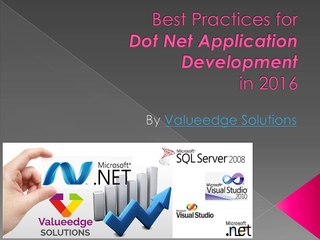 Best Practices for Dot Net Application Development in 2016