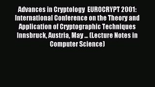 Read Advances in Cryptology  EUROCRYPT 2001: International Conference on the Theory and Application
