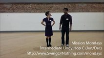 Mission Mondays Intermediate Lindy Hop C (June, December)