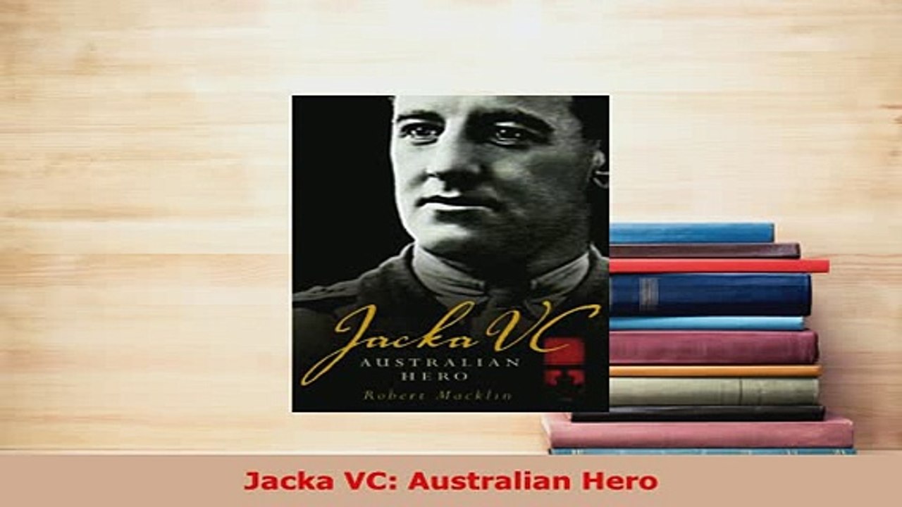 Download  Jacka VC Australian Hero Download Online