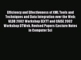 Read Efficiency and Effectiveness of XML Tools and Techniques and Data Integration over the