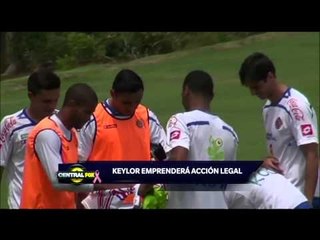 Keylor demandará por seguimiento