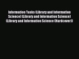 Read Information Tasks (Library and Information Science) (Library and Information Science)