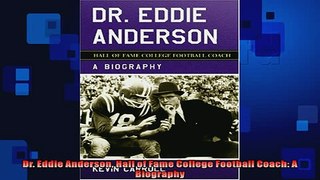READ book  Dr Eddie Anderson Hall of Fame College Football Coach A Biography  DOWNLOAD ONLINE
