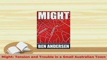 PDF  Might Tension and Trouble in a Small Australian Town PDF Online