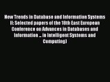 Download New Trends in Database and Information Systems II: Selected papers of the 18th East