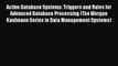 Read Active Database Systems: Triggers and Rules for Advanced Database Processing (The Morgan