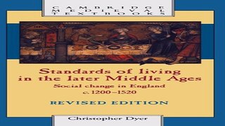 Read Standards of Living in the Later Middle Ages  Social Change in England c 1200 1520  Cambridge