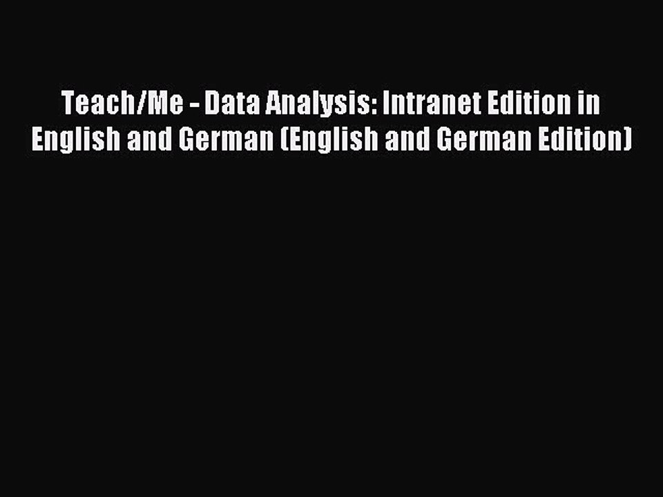 Download Teach/Me - Data Analysis: Intranet Edition in English and German (English and German