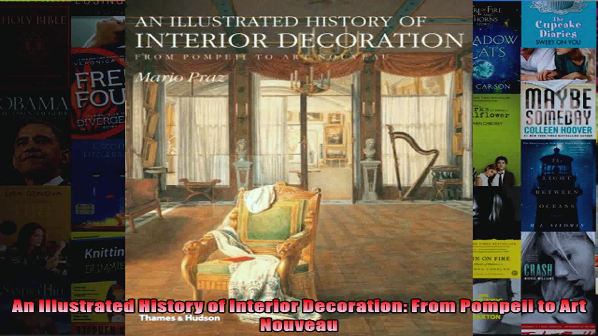 Read An Illustrated History Of Interior Decoration From Pompeii To