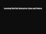 Read Learning Red Hat Enterprise Linux and Fedora Ebook Free