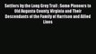 Read Settlers by the Long Grey Trail : Some Pioneers to Old Augusta County Virginia and Their