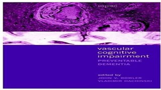 Download Vascular Cognitive Impairment  Preventable Dementia