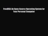 Download FreeBSD: An Open-Source Operating System for Your Personal Computer Ebook Free