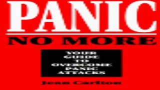 Download Panic No More  Your Guide to Overcome Panic Attacks