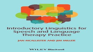Download Introductory Linguistics for Speech and Language Therapy Practice