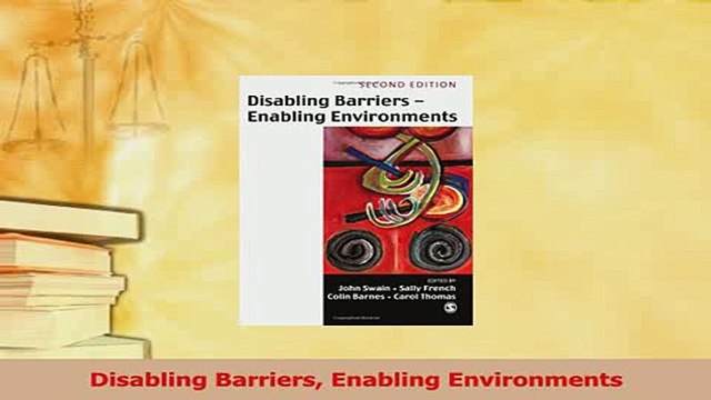 Download Disabling Barriers Enabling Environments Free Books
