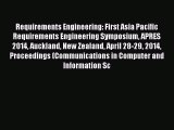 Read Requirements Engineering: First Asia Pacific Requirements Engineering Symposium APRES