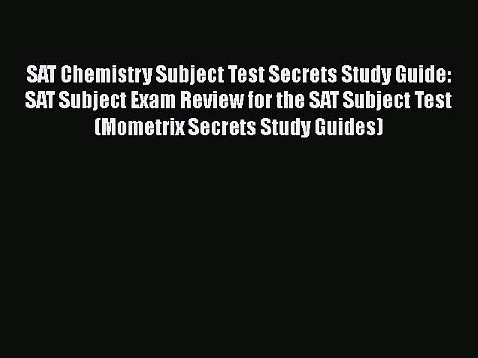 [PDF] SAT Chemistry Subject Test Secrets Study...