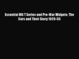 Download Essential MG T Series and Pre-War Midgets: The Cars and Their Story 1929-55  Read