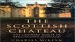 Read Scottish Chateau  The Country House of Renaissance Scotland  Theologische Bibliothek
