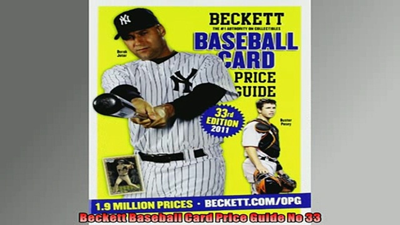 Free PDF Downlaod Beckett Baseball Card Price Guide No 33 BOOK ONLINE -  video dailymotion