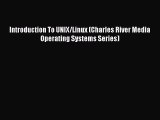 Read Introduction To UNIX/Linux (Charles River Media Operating Systems Series) Ebook Free