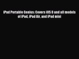 Read iPad Portable Genius: Covers iOS 8 and all models of iPad iPad Air and iPad mini PDF Free