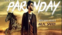 Paranday - Lyrics - Bilal Saeed - Latest Punjabi Sad Song 2016 - Lyrics Duniya -The World Of Lyrics