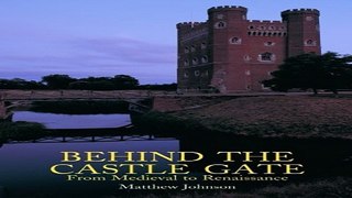 Read Behind the Castle Gate  From the Middle Ages to the Renaissance Ebook pdf download