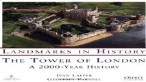 Read The Tower of London  A 2000 Year History  Landmarks in History  Ebook pdf download