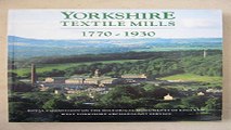 Read Yorkshire Textile Mills 1770 1930  The Buildings of the Yorkshire Textile Industry  1770 1930