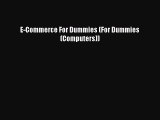 Download E-Commerce For Dummies (For Dummies (Computers)) Ebook Free