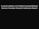 Read Economic Analysis of the Digital Economy (National Bureau of Economic Research Conference