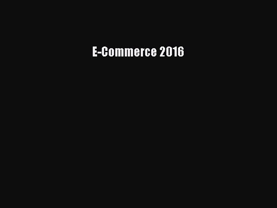 Read E-Commerce 2016 PDF Online