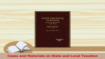 Read  Cases and Materials on State and Local Taxation Ebook Free