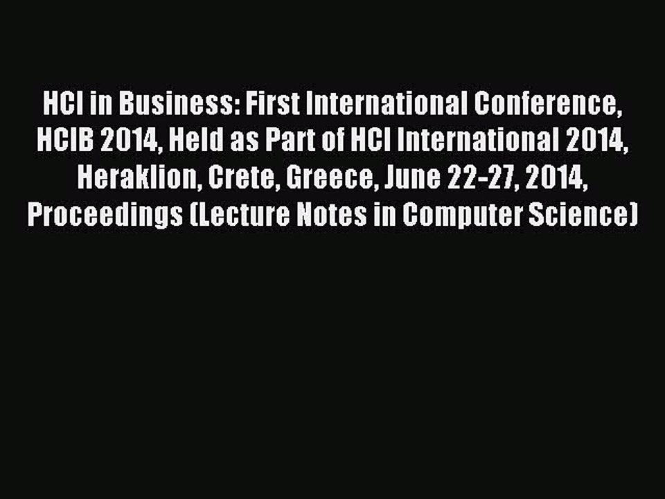 Download HCI in Business: First International Conference HCIB 2014 Held as Part of HCI International