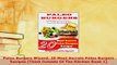 PDF  Paleo Burgers Wizard 20 Most Secrets Paleo Burgers Recipes Think Outside Of The Kitchen Read Online