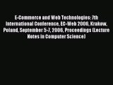 Download E-Commerce and Web Technologies: 7th International Conference EC-Web 2006 Krakow Poland