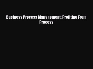 Download Business Process Management: Profiting From Process PDF Online