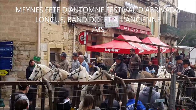 MEYNES-FESTIVAL ABRIVADO LONGUE-BANDIDO ET A L'ANCIENNE-FETE D'AUTOMNE-NOV.2015