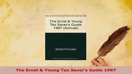 Read  The Ernst  Young Tax Savers Guide 1997 Ebook Online