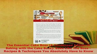 Download  The Essential Cake Boss A Condensed Edition of Baking with the Cake Boss Bake Like The PDF Full Ebook